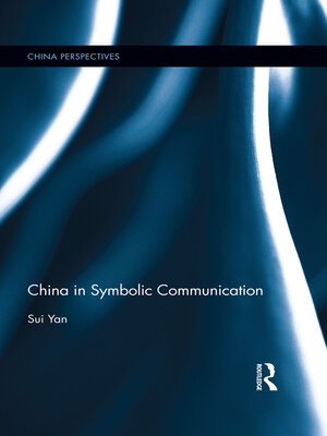cover image of China in Symbolic Communication